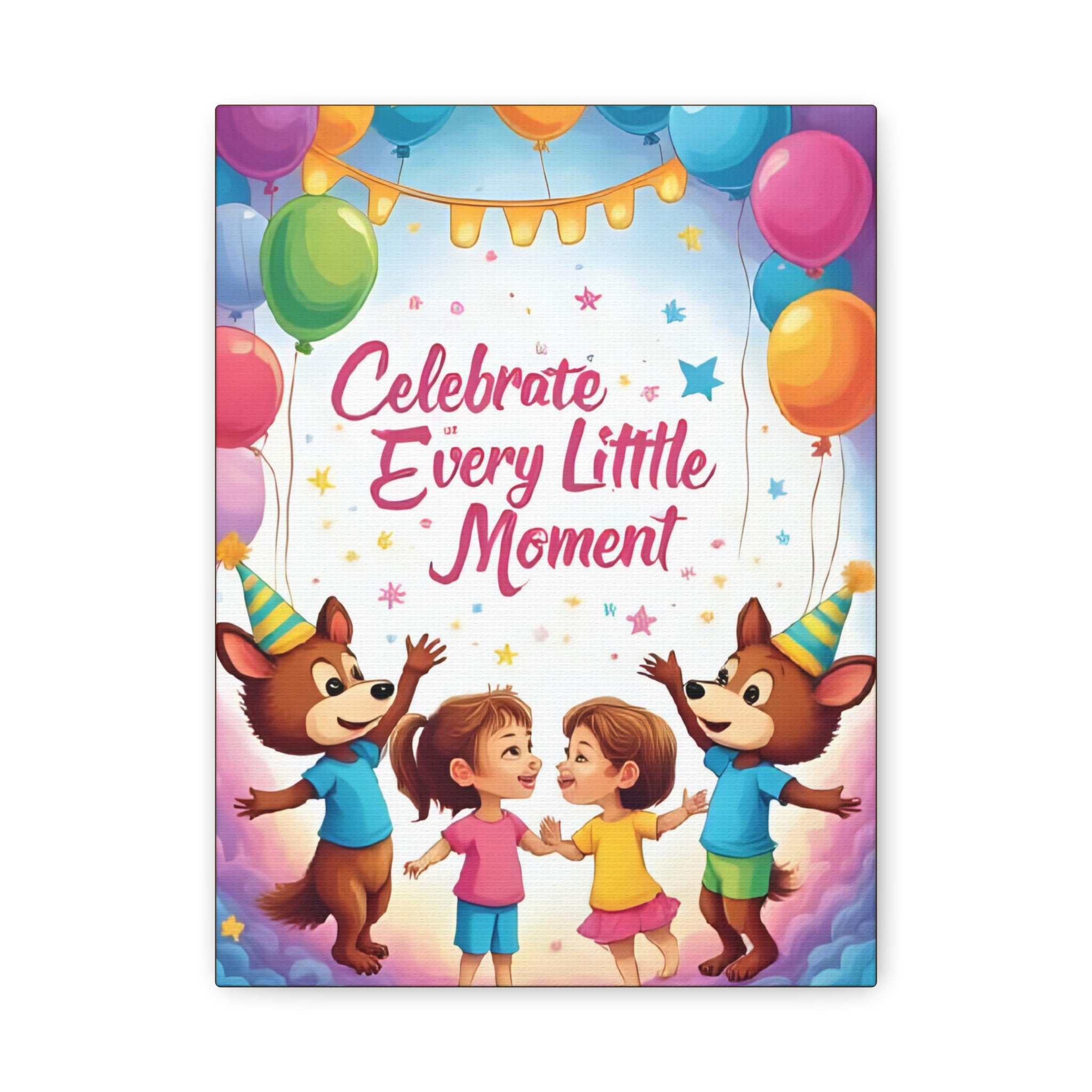 Canvas Wall Art - Celebrate Every Little Moment, Kids Room Decor, Nursery Artwork, Birthday Party Decoration, Playroom Wall Decor - Katoon kid 