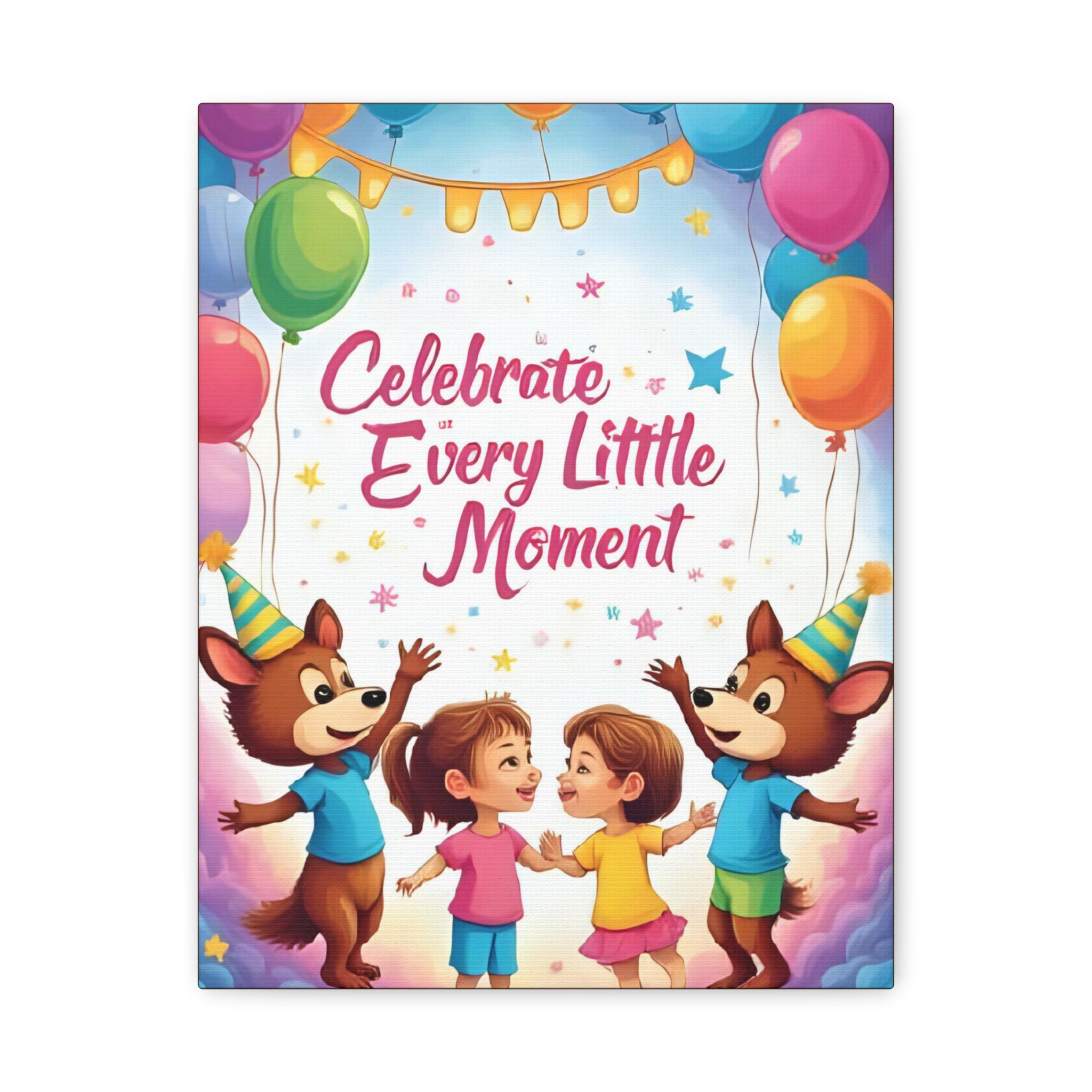 Canvas Wall Art - Celebrate Every Little Moment, Kids Room Decor, Nursery Artwork, Birthday Party Decoration, Playroom Wall Decor - Katoon kid 