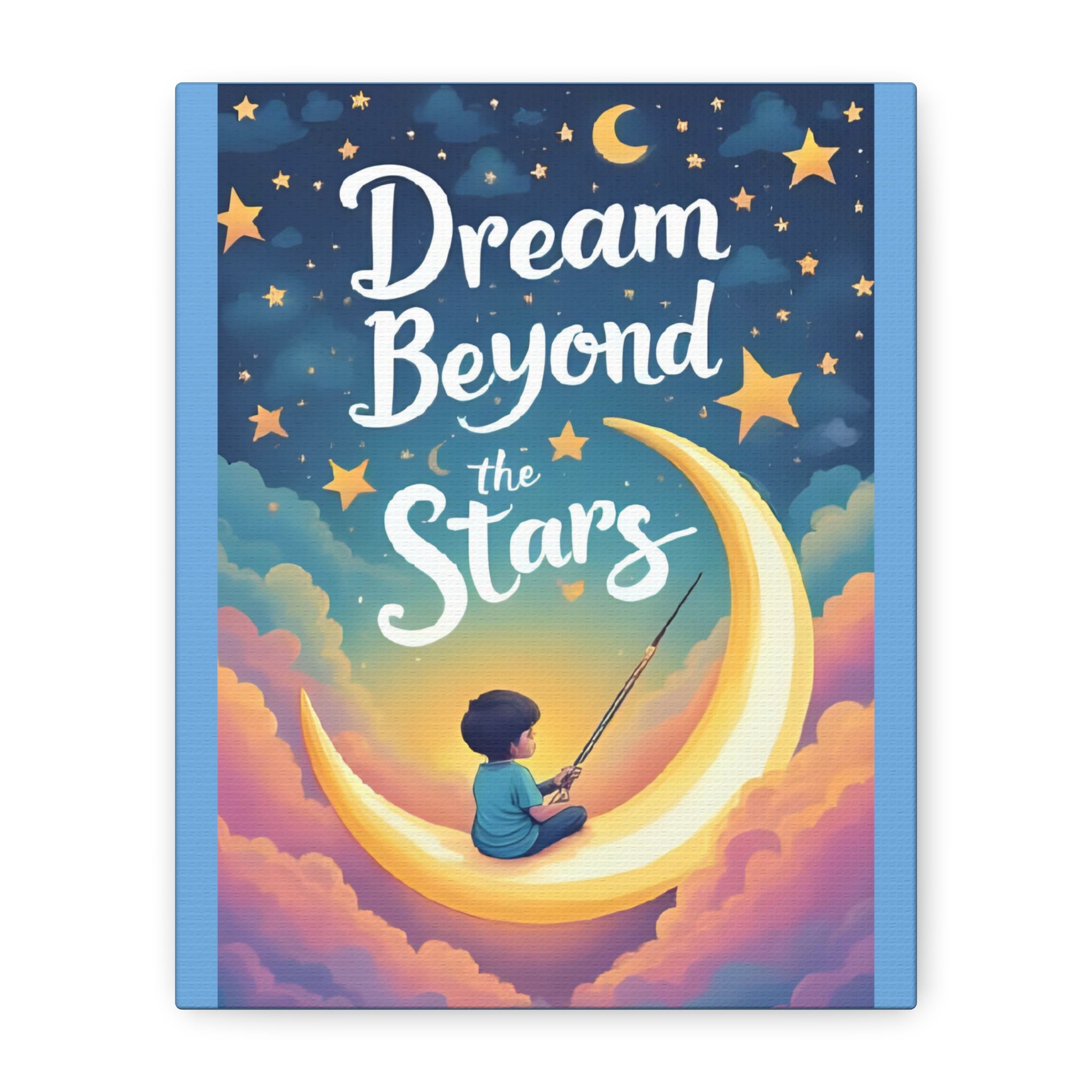 Starry Night Canvas Wall Art, Dream Beyond the Stars, Cozy Home Decor, Inspirational Prints, Kids Room Art, Gift Idea - Katoon kid 