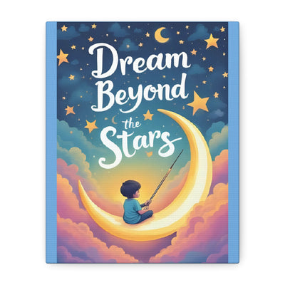 Starry Night Canvas Wall Art, Dream Beyond the Stars, Cozy Home Decor, Inspirational Prints, Kids Room Art, Gift Idea - Katoon kid 