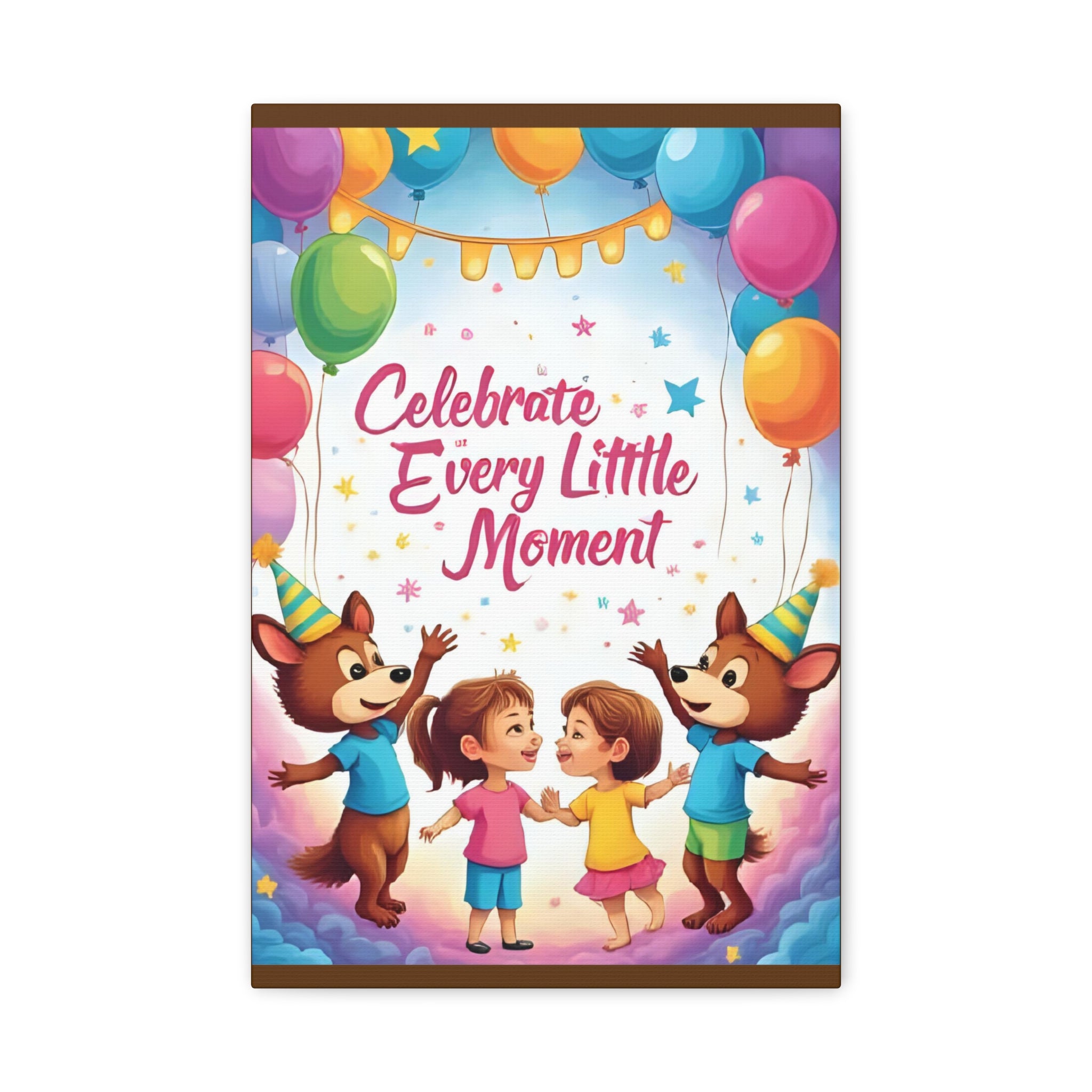 Canvas Wall Art - Celebrate Every Little Moment, Kids Room Decor, Nursery Artwork, Birthday Party Decoration, Playroom Wall Decor - Katoon kid 
